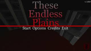 These Endless Plains
