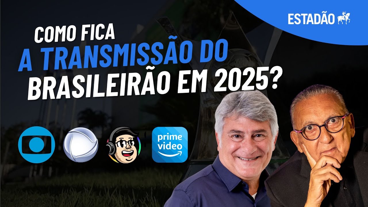 Quem vai transmitir o BRASILEIRÃO em 2025? Entenda cenário entre GLOBO ...