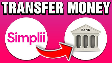 How To Transfer Money From Simplii To Another Bank (2025)