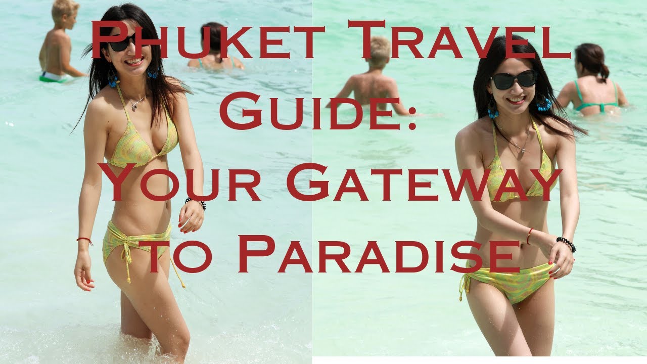 Exploring Paradise: Discovering the Magic of Phuket