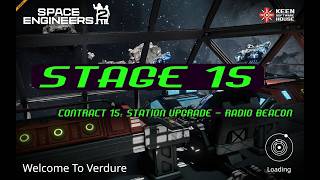Space Engineers 2 Stage 15: Station Upgrade - Radio Beacon
