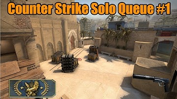 CS:GO Competitive Solo Queue Adventures #1
