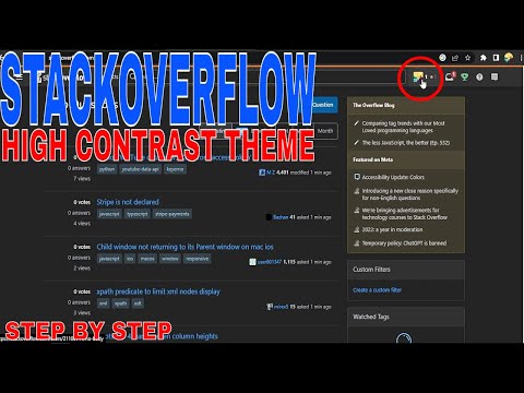 ✅  How To Enable High Contrast Theme In StackOverflow 🔴