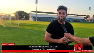 PRESIDENTE DOUGLAS RODRIGUES DO CITY LONDON FC FALA APÓS VITÓRIA DIANTE DO PSTC POR 2X0