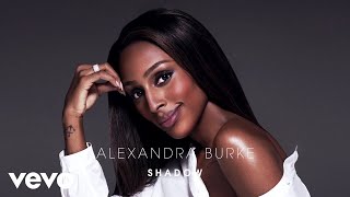 Video thumbnail of "Alexandra Burke - Shadow (Audio)"