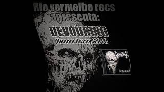 Devouring - Human Decay / Demo (2011)