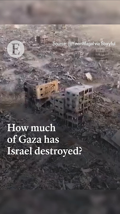 How much of Gaza has Israel destroyed?