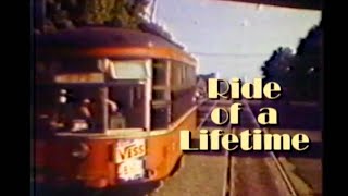 Ride of A Lifetime: The Story of St. Louis' Streetcars | 1993 Nine PBS Special