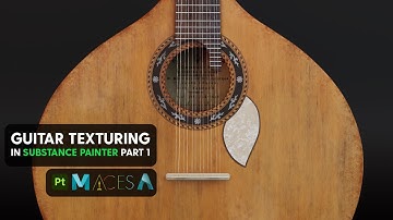 Guitar Texturing in Substance Painter  -  Part 1