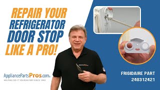 How To Replace: Frigidaire/Electrolux Refrigerator Door Stop 240312421