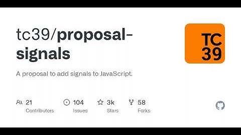 GitHub - proposal-signals/proposal-signals: A proposal to add signals to JavaScript.