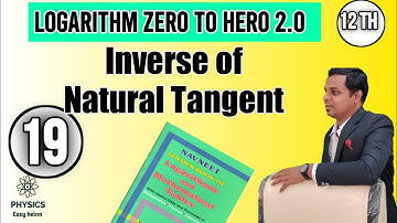 # 19 Inverse of Natural tangent By using logtable | Logarithm zero to hero 2.0