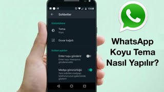 327 - WHATSAPP YENİ ÖZELLİK KOYU TEMA NASIL  YAPILIR
