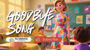 Goodbye Song | Fun English Song for Kids