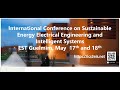 International conference on sustainable energy electrical engineering and intelligent systems