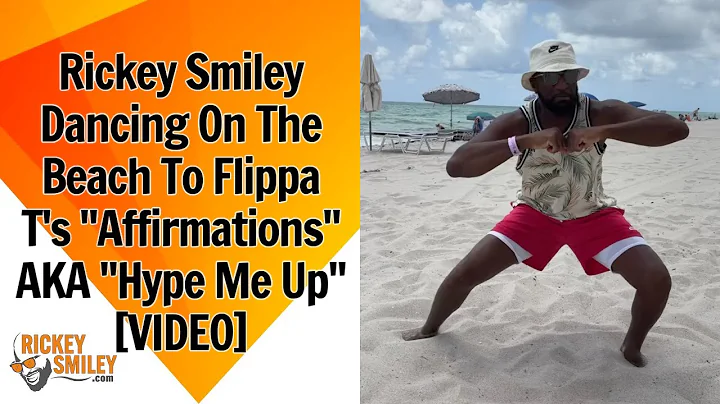 Dancing On The Beach To @OfficialflippaT's "Affirmations" AKA "Hype Me Up"
