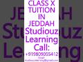 CLASS X TUITION IN JEDDAH- CBSE, ICSE, ISC, NIOS, STATE BOARD- MATHEMATICS, SCIENCE #Jeddah #Tuition