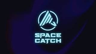SpaceCatch AR - Launch Plan
