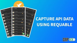How to capture api using requable 😁 || best easy method.