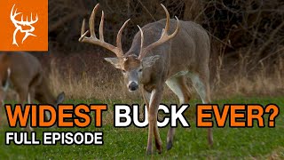 WIDEST BUCK EVER?! | Buck Commander | Full Episode