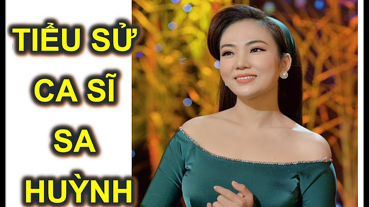 Ca sĩ sa huỳnh lê mai sinh năm bao nhiêu năm 2024