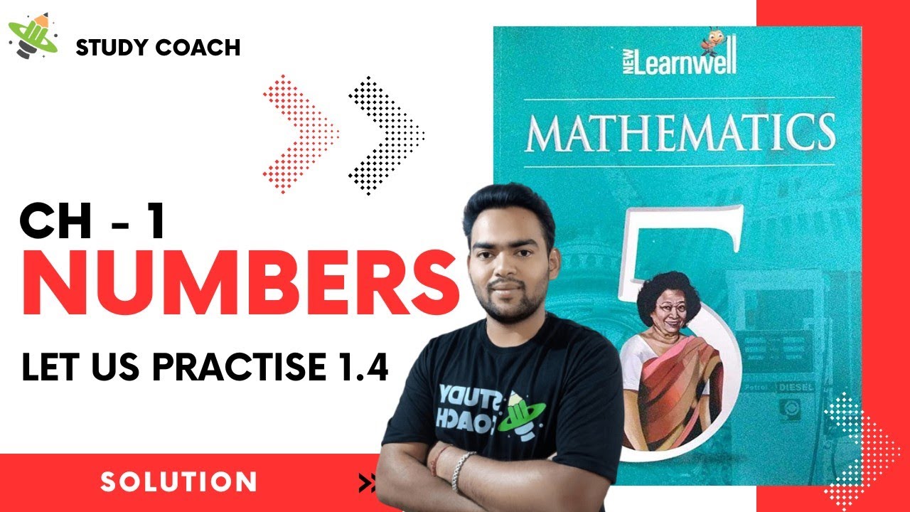 class 5 maths chapter 1 | Learnwell Mathematics | Numbers | #study ...
