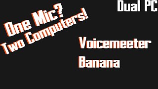 Using ONE mic on TWO computers - Dual PC Setup (XLR and USB)