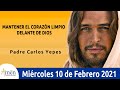 Evangelio De Hoy Miércoles 10 Febrero 2021 Marcos 7,14-23 l Padre Carlos Yepes