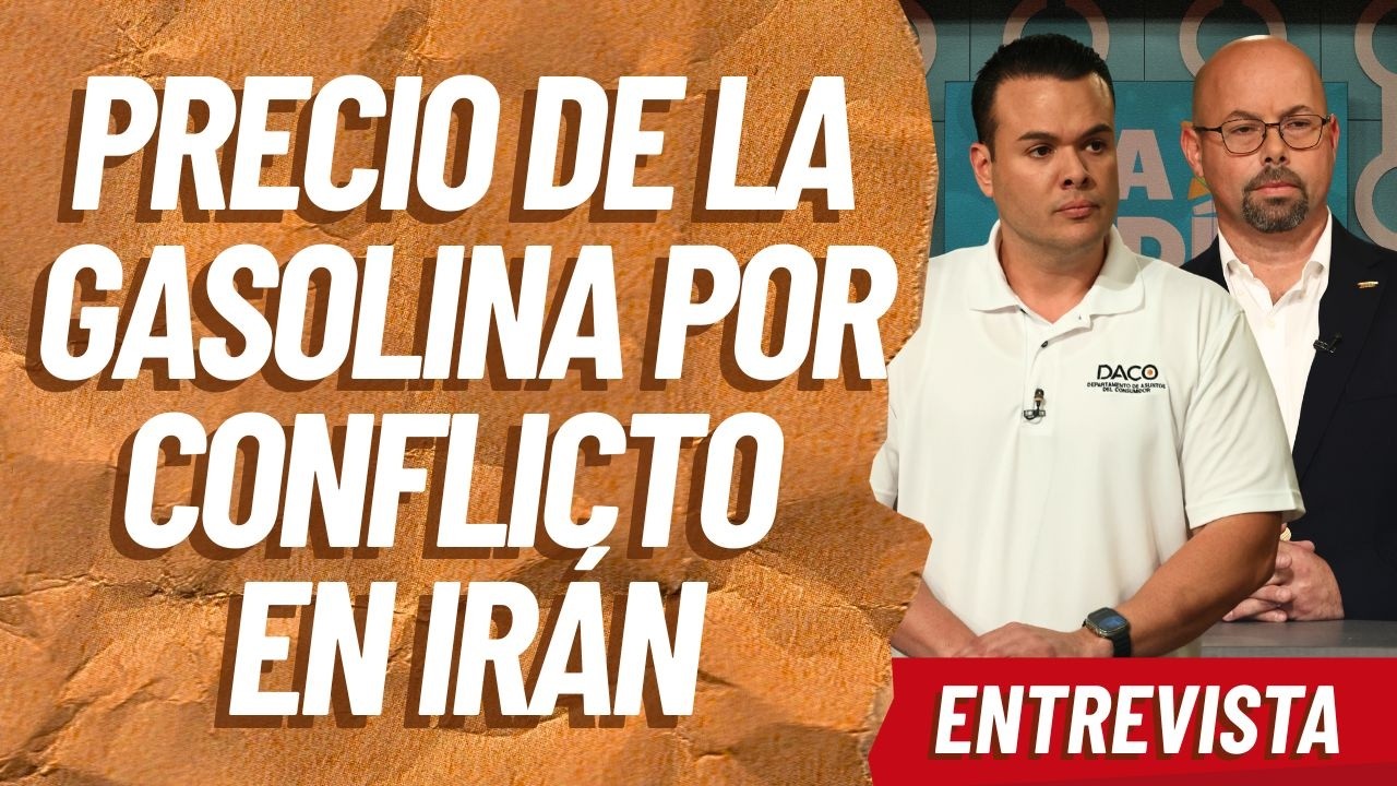 SUBE EL PRECIO DE LA GASOLINA POR EL CONFLICTO EN IRÁN | Secretario DACO | Milly Méndez