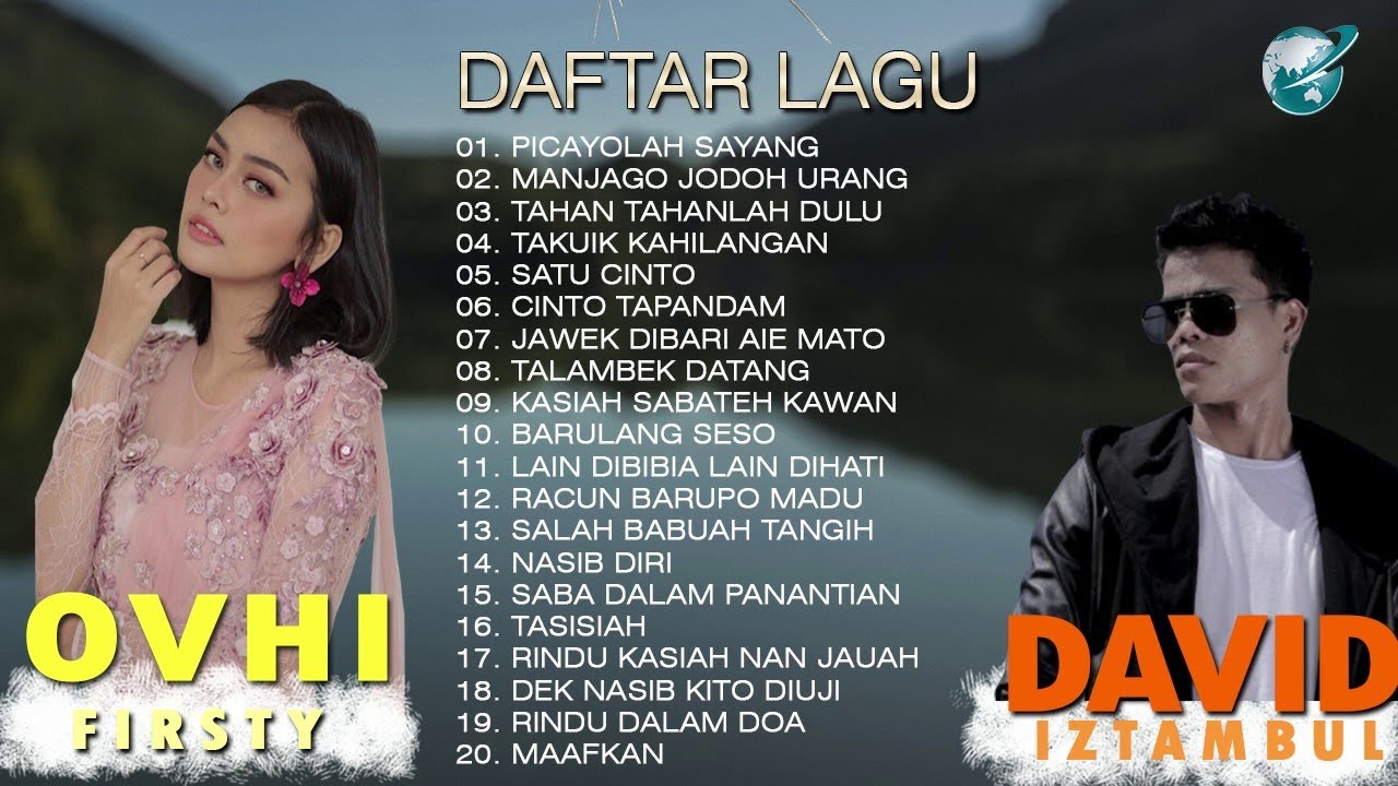 DAVID IZTAMBUL DAN OVHI FIRSTY VOL 4 ALBUM POP MINANG 2020[MANJAGO JODOH URANG] LAGU MINANG TERBARU