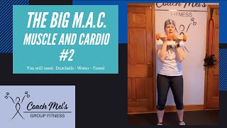 The Big M.A.C. Muscle and Cardio Full Body Workout Strength Training with Cardio by Coach Mel 105 views 3 months ago 46 minutes