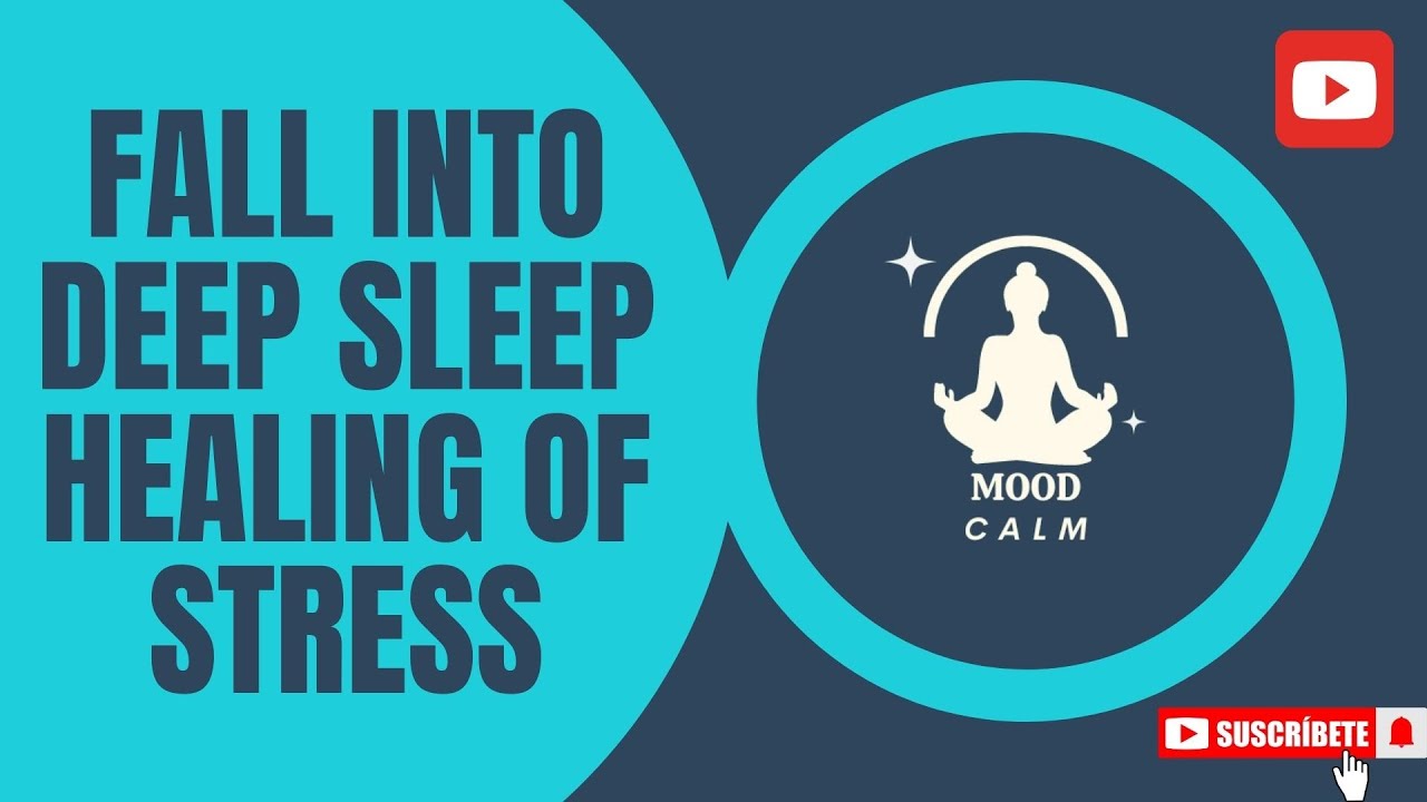 FALL INTO DEEP SLEEP • Healing of Stress, Anxiety and Depressive States ...