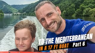 A teenager on the river. To the Mediterranean in a 17 ft boat: #6
