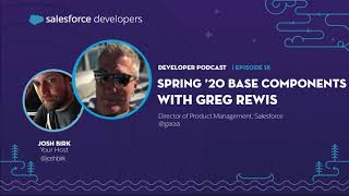Spring ’20 Base Components With Greg Rewis | Episode 18