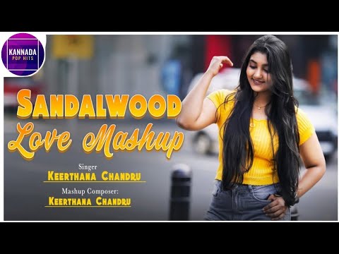 Sandalwood love mashup Keerthana chandru singer kannada beautiful songs mix