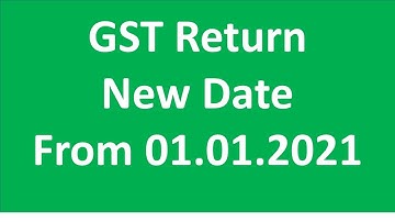 GSTR 1 New Due Date from 1.1.2021 onwards I CA Satbir Singh