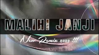 DJ VIRAL‼️ MALIHI JANJI (RizalL Mix X Joan'M) NEW REMIX !!!