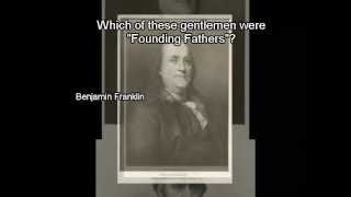 Quiz - Founding Fathers