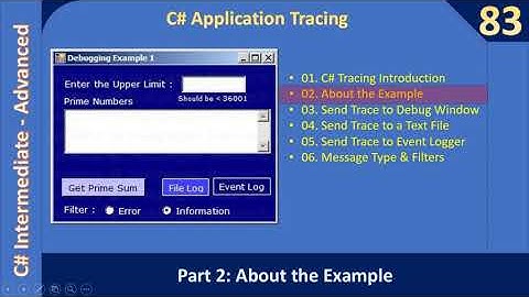 C# Tracing and EventLog | Part 2 About the Example | C# Advanced #83