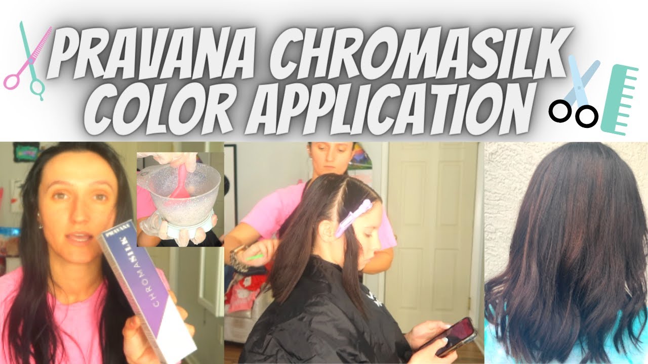 PRAVANA CHROMASILK COLOR APPLICATION HOW TO GET BEAUTIFUL BRUNETTE