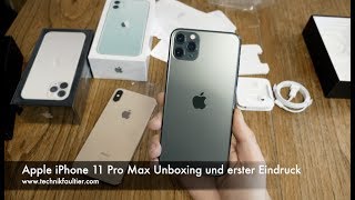 Apple iPhone 11 Pro Max Unboxing und erster Eindruck - YouTube