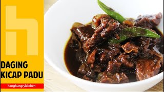 DAGING MASAK KICAP YANG SEDAP DAN PEKAT