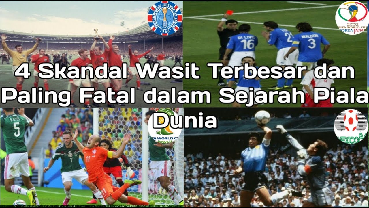 Skandal Wasit Terbesar Dan Paling Fatal Dalam Sejarah Piala Dunia Nomor Dikenang Sepanjang