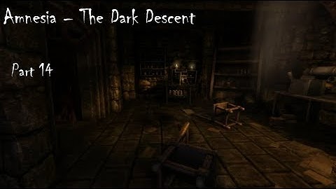 Amnesia Dark Descent Part 14: Escape from the Cells and Weyer