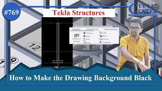 Tekla Structures || How to make the Drawing Mode Background Black