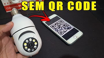 COMO CONECTAR CÂMERA LAMPADA SEM QR CODE! Câmera Yoosee não conecta no wifi