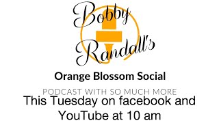 The Orange Blossom Social 5-7