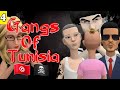 Gangs Of Tunisia عصابات تونس Part4 