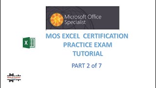 Microsoft Office Specialist Excel Certification Exam Tutorial