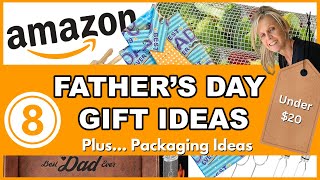 Top 8 Amazon Father's Day Gifts For Under $20 - Plus Packaging Ideas!